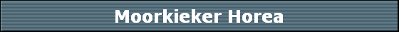 Moorkieker Horea
