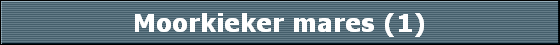 Moorkieker mares (1)